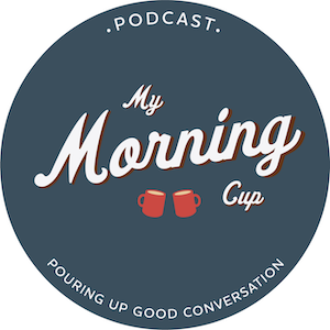 My Morning Cup Podcast Costa Media Advisors